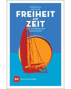 Freiheit auf Zeit