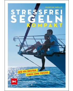 Stressfrei Segeln kompakt