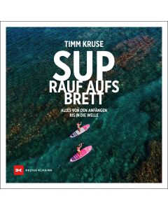 SUP - Rauf aufs Brett