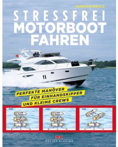 Stressfrei Motorbootfahren