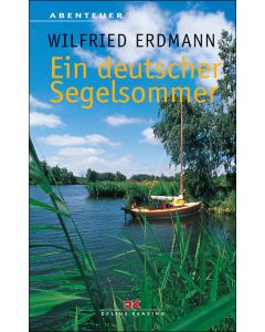 Ein deutscher Segelsommer